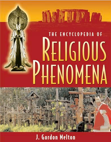 Melton - Encyclopedia of Religious Phenomena - New paperback or softba