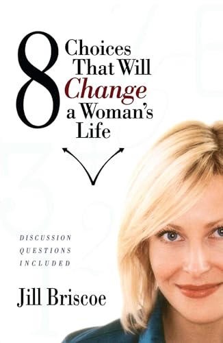 Brisco - 8 Choices That Will Change a Woman's Life - New paperback or