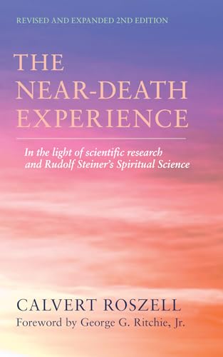 Calvert Roszell - Near-Death Experience - New Paperback
