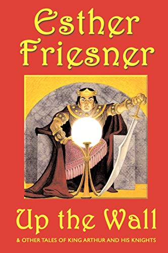 Friesner - Up the Wall: And Other Stories - New paperback or softback