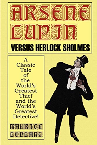 Leblanc - Arsene Lupin Vs. Herlock Sholmes - New paperback or softback