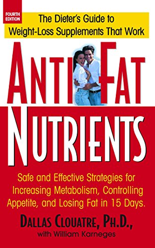 Clouatr - Anti-Fat Nutrients : Safe and Effective Strategies for Incre