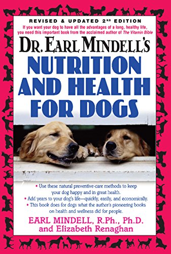 Mindell - Dr. Earl 's Nutrition and Health for Dogs - New paperback or