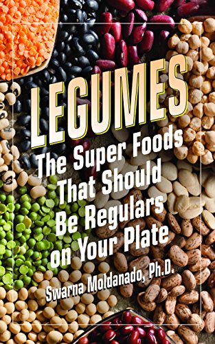 Moldanado - Legumes : The Super Foods That Should Be Regulars on Your