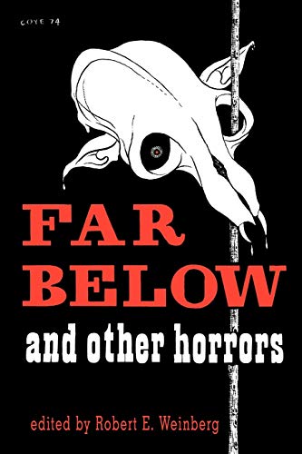 Weinberg - Far Below and Other Horrors from the Pulps - New paperback