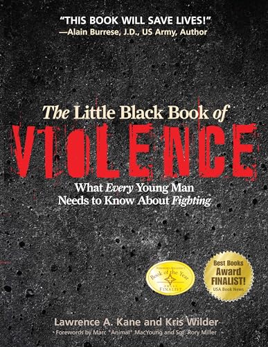 Kris Wilder - Little Black Book of Violence : What Every Young Man Nee
