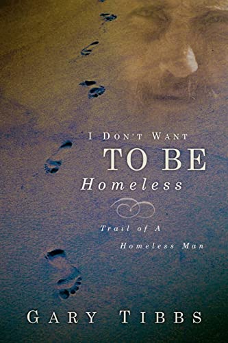 ibbs - I Don't Want To Be Homeless - New paperback or softback