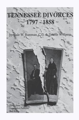 Bamman - Tennessee Divorces 1797-1858 - New paperback or softback