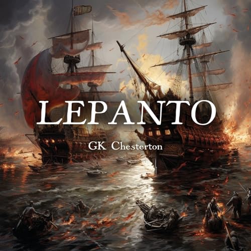 Chesterton - Lepanto - New paperback or softback