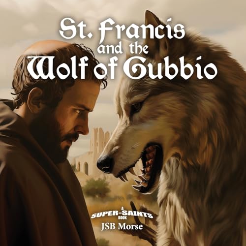 Mors - St. Francis and the Wolf of Gubbio - New paperback or softback