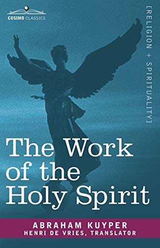Kuyper - Work of the Holy Spirit - New paperback or softback
