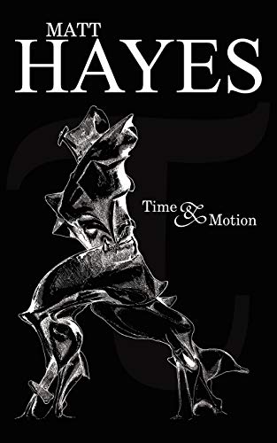 Hayes - Time and Motion - New paperback or softback