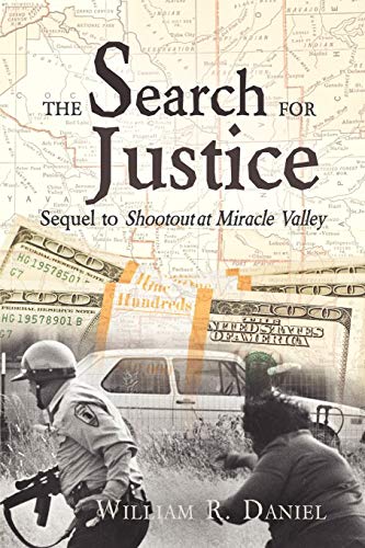 Daniel - Search for Justice: Sequel to Shootout at Miracle Valley - Ne