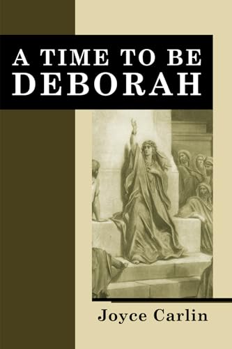 Carlin - A Time To Be Deborah - New paperback or softback