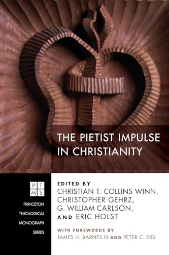 Winn - Pietist Impulse in Christianity - New paperback or softback