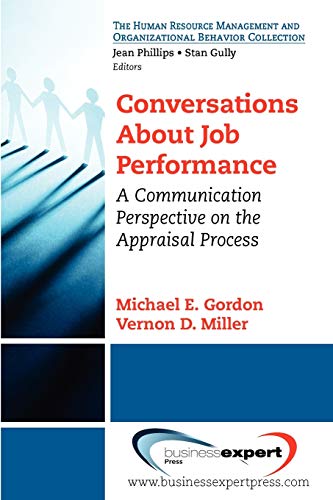 Gordon - Conversations About Job Performance: A Communication Perspect