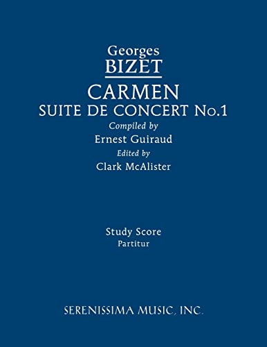 Bizet - Carmen Suite de Concert No.1: Study score - New paperback or s