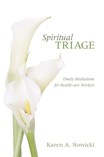 Nowicki - Spiritual Triage - New paperback or softback