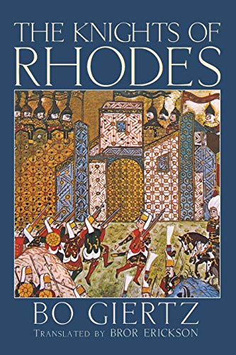 Giertz - Knights of Rhodes - New paperback or softback