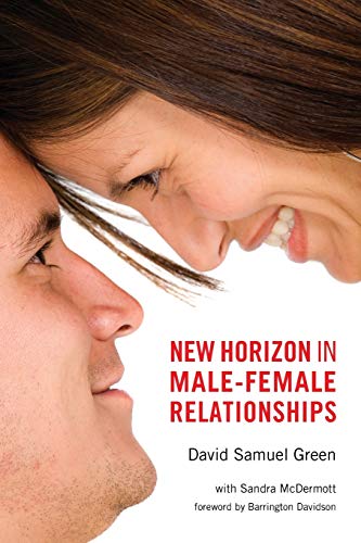 Green - New Horizon in Male-Female Relationships - New paperback or so
