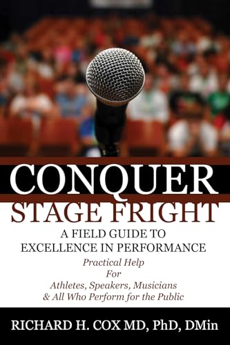 Cox - Conquer Stage Fright - New paperback or softback