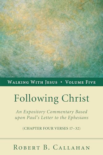 Callahan - Following Christ - New paperback or softback