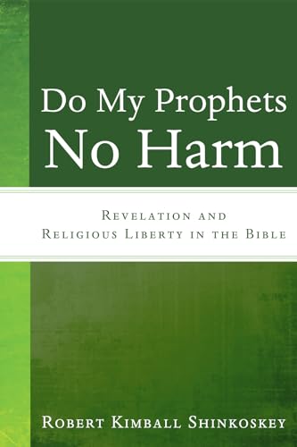 Shinkoskey - Do My Prophets No Harm - New paperback or softback