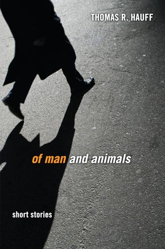 Hauff - Of Man and Animals - New paperback or softback