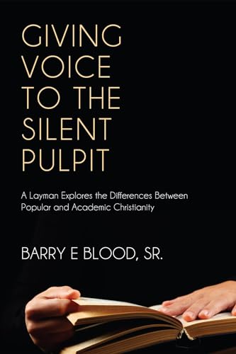 Blood - Giving Voice to the Silent Pulpit - New paperback or softback