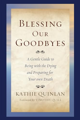 Quinlan - Blessing Our Goodbyes - New paperback or softback
