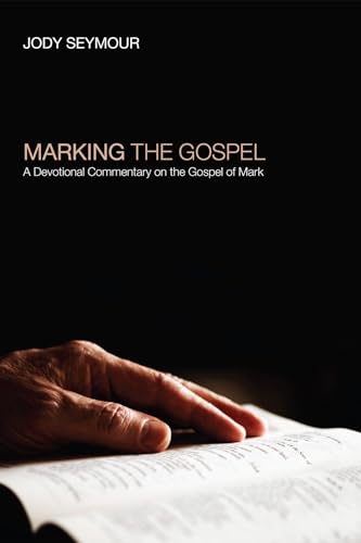 Seymour - Marking the Gospel - New paperback or softback