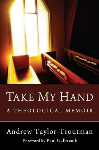 aylor-Troutman - Take My Hand - New paperback or softback
