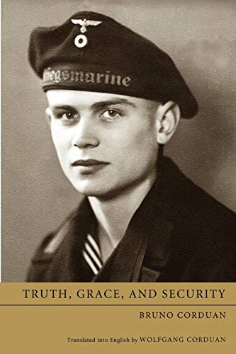 Corduan - Truth, Grace, and Security - New paperback or softback