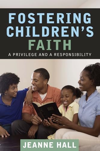 Hall - Fostering Children's Faith - New paperback or softback
