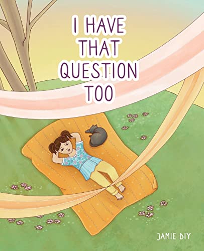 Diy - I Have That Question Too - New paperback or softback