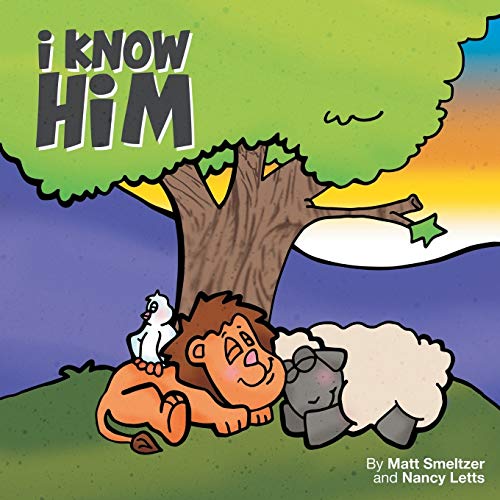 Smeltzer - I Know Him - New paperback or softback