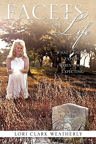 Weatherly - Facets of Life - New paperback or softback