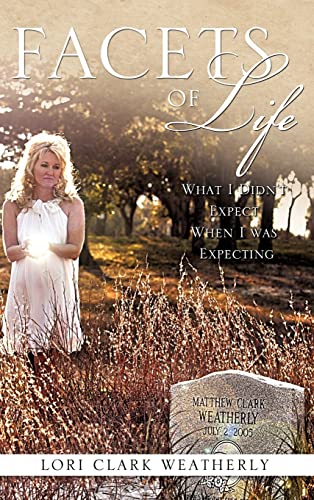 Weatherly - Facets of Life - New hardback or cased book