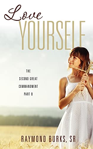 Burks - Love Yourself - New hardback or cased book