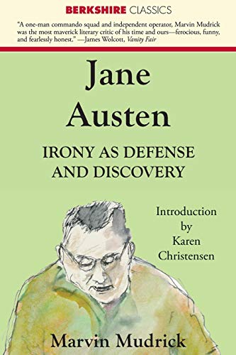 Mudrick - Jane Austen  Irony as Defense and Discovery - New paperback