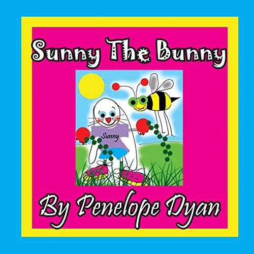 Dyan - Sunny The Bunny - New paperback or softback
