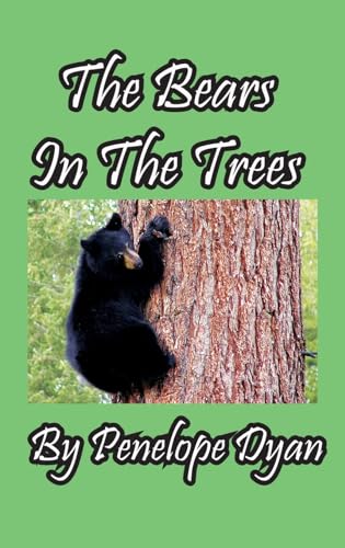Dyan - Bears In The Trees - New hardback or cased book