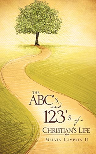 Lumpkin II - ABC's and 123's of a Christian's Life - New hardback or c