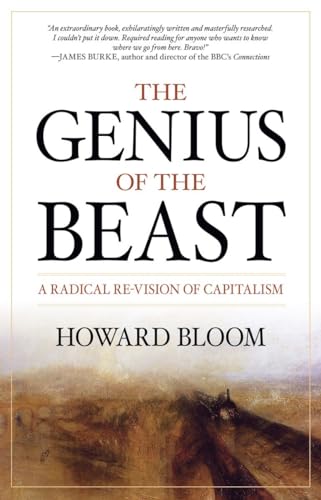 Bloom - Genius of the Beast: A Radical Re-Vision of Capitalism - New p