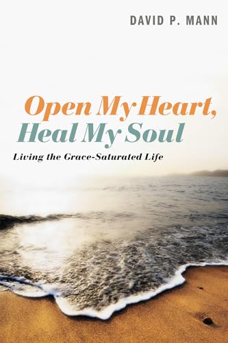 Mann - Open My Heart, Heal My Soul - New paperback or softback