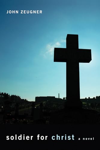 Zeugner - Soldier for Christ - New paperback or softback