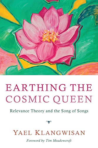 Klangwisan - Earthing the Cosmic Queen: Relevance Theory and the Song