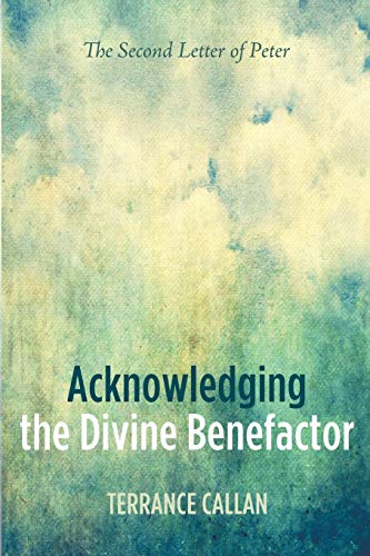 Callan - Acknowledging the Divine Benefactor - New paperback or softba