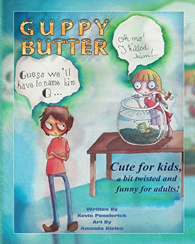 Penelerick - Guppy Butter - New paperback or softback