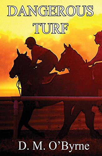 O'Byrn - Dangerous Turf - New paperback or softback